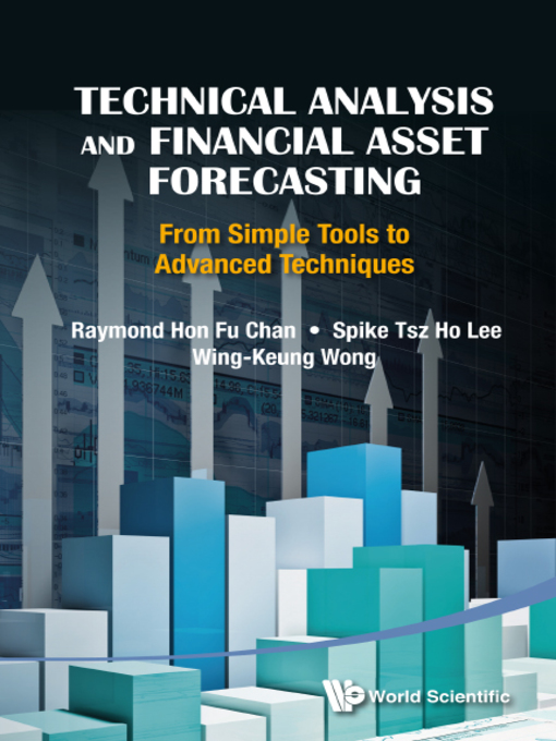 Title details for Technical Analysis and Financial Asset Forecasting by Raymond Hon-fu Chan - Available